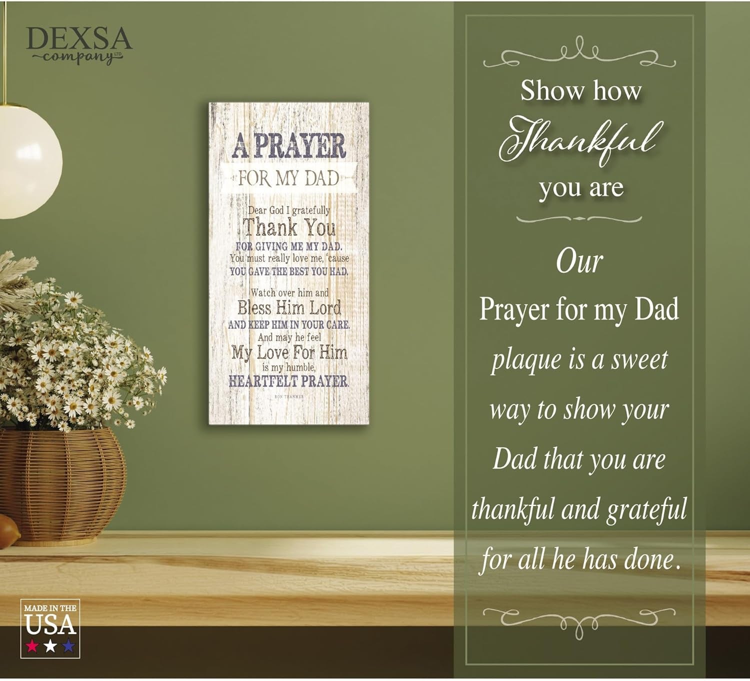 Dad Father Wood Plaque Inspiring Quotes 6 3/4" X 13 5/8" - Classy Frame Wall Decoration | Keyhole on Back for Hanging | Dear God I Gratefully Thank You for Giving Me My Dad | Made in the USA